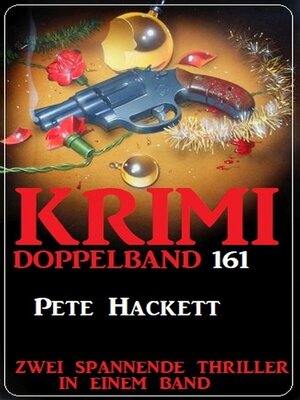 cover image of Krimi Doppelband 161--Zwei spannende Thriller in einem Band